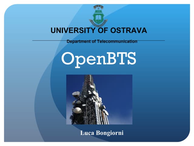 OpenBTS: Emergency GSM Messaging & Monitoring System for Civil Protection