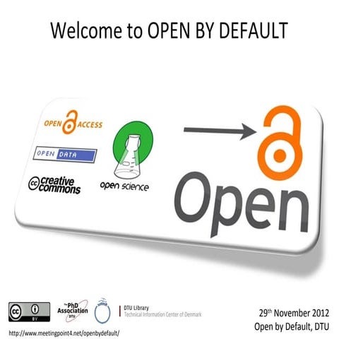 The case for Open Access - Open by Default
