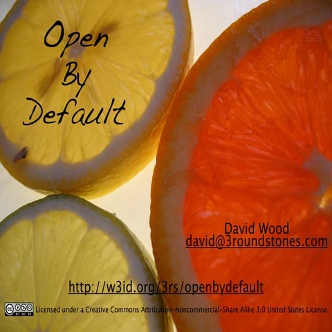 Open by Default