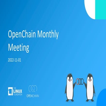 OpenChain Monthly Meeting 2022-11-01