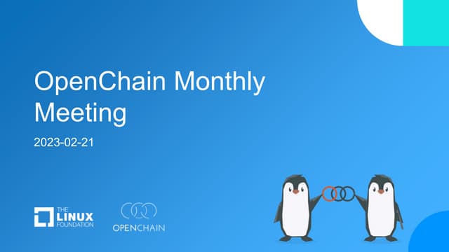 OpenChain Monthly Meeting 2023-02-21 (North America and Asia)