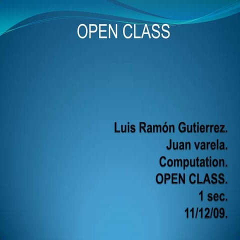 Open Class  Power Point