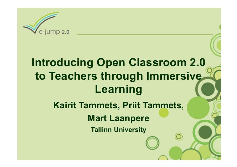 Introducing Open Classroom 2.0 to Teachers through Immersive Learning