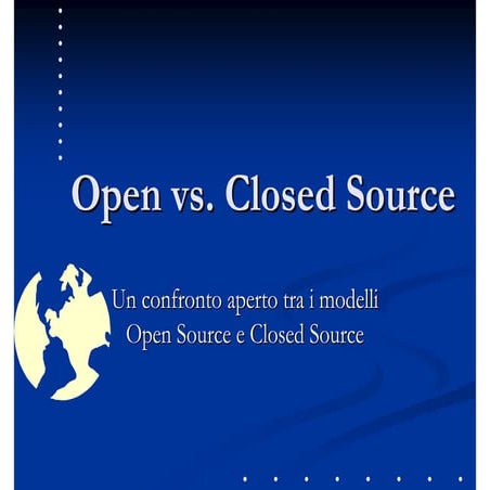 Open vs. Closed Source