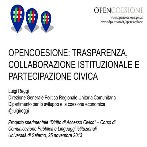 Opencoesione  trasparenza, collaborazione istituzionale e partecipazione civica