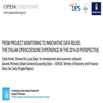 FROM PROJECT MONITORING TO INNOVATIVE DATA REUSE: THE ITALIAN OPENCOESIONE EX...