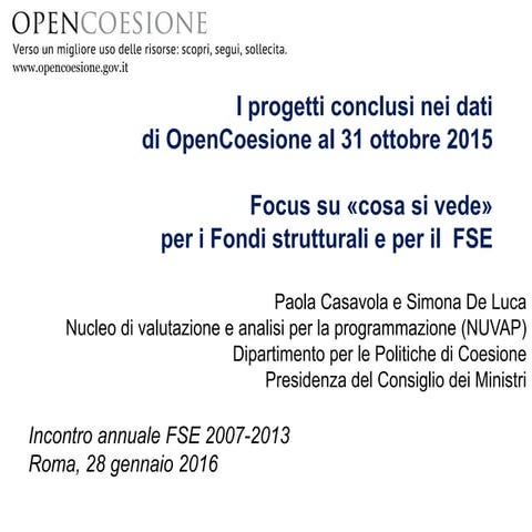 OpenCoesione progetti conclusi 2007-2013 Focus FSE