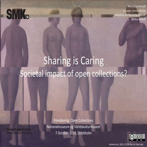 Sharing is Caring. Societal impact of open collections? 