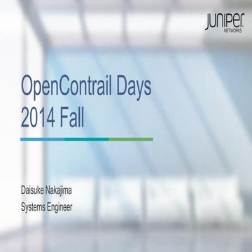 Open contrail days 2014 fall