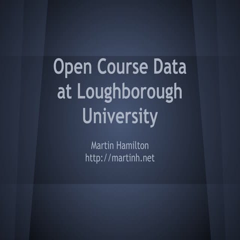 Open Course Data at Loughborough University