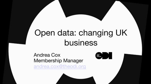  Open data -  Changing UK Business