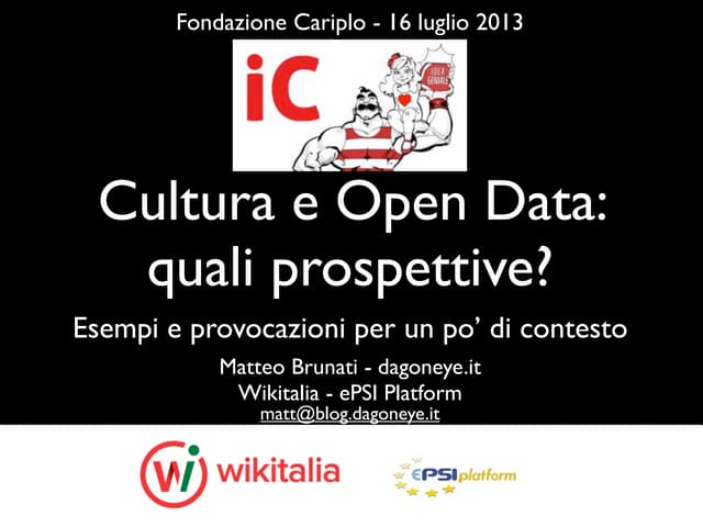Open Data e cultura: quali prospettive: spunti per pensare