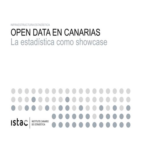 OPEN DATA EN CANARIAS. La estadística como showcase. #fi2