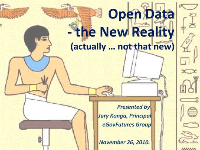 Open Data - the new Reality