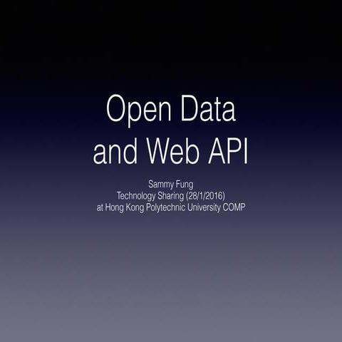 Open Data and Web API | PPT