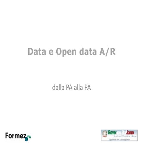 Dati aperti e strumenti per il Policy Making