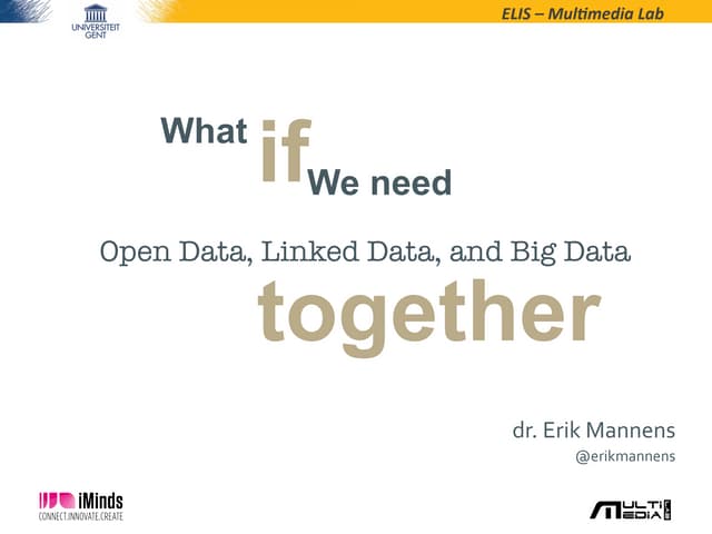 Flanders Open Data Day II - KeyNote - Erik Mannens