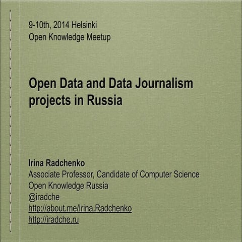 Open Data and Data Journalism in Russia