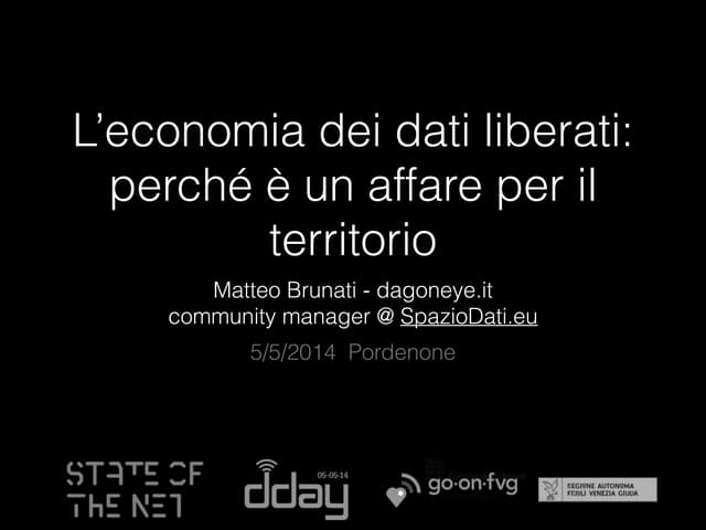 Economia dei dati liberati: Open Data e business, quali vantaggi per il terri...
