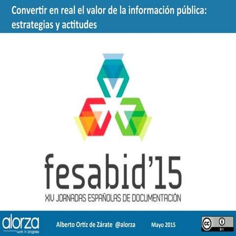 Aplicación de los principios de Open Government a las políticas ...