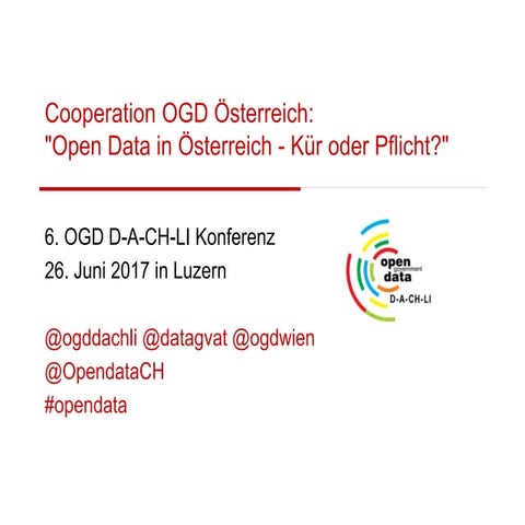 Open Data in Österreich - Kür oder Pflicht