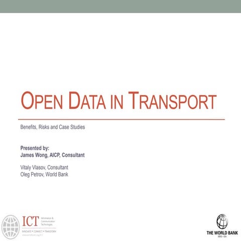 James Wong - Open data in transport, St.Petersburg
