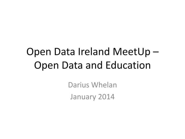 Open Data MeetUp, Cork, January 2014