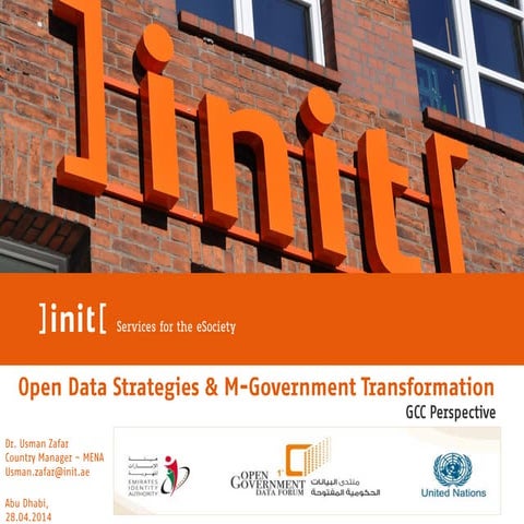 Open Data Strategies & Mobile Government (GCC Perspective)