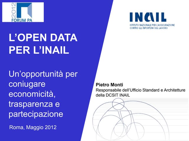 Open data per inail    presentazione Forum PA - maggio 2012