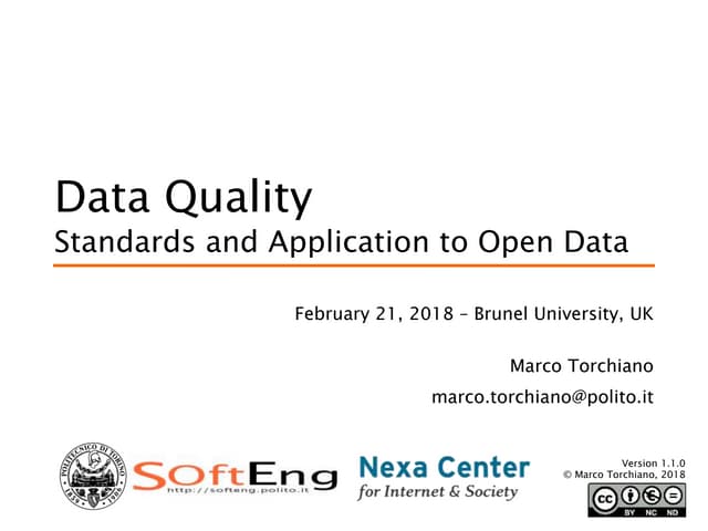 Data Quality - Standards and Application to Open Data