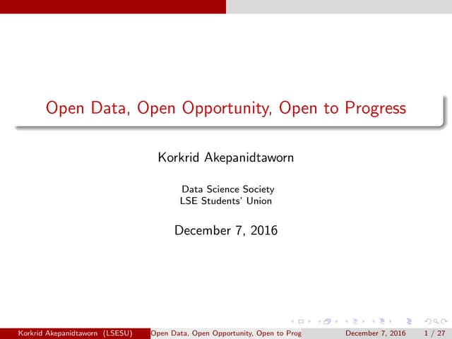 Open Data, Open Opportunity, Open to Progress