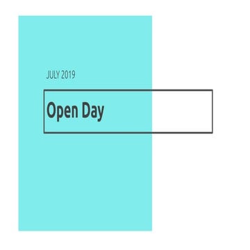 Open Day July 2019