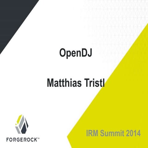 OpenDJ: An Introduction