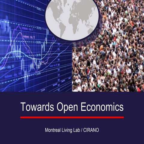 Open economics - Montreal living lab / CIRANO