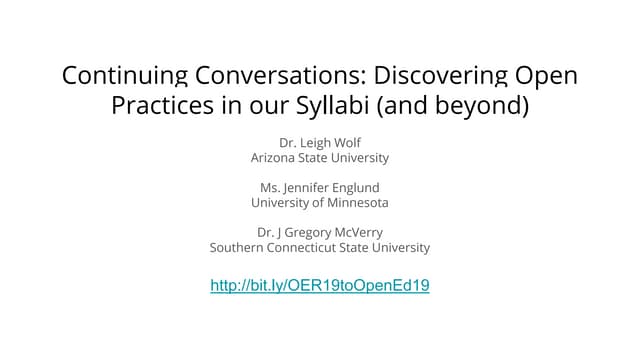 Continuing Conversations: Discovering Open Practices in our Syllabi (and beyond)