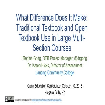 What Difference Does It Make: Traditional Textbook and Open Textbook Use in L...