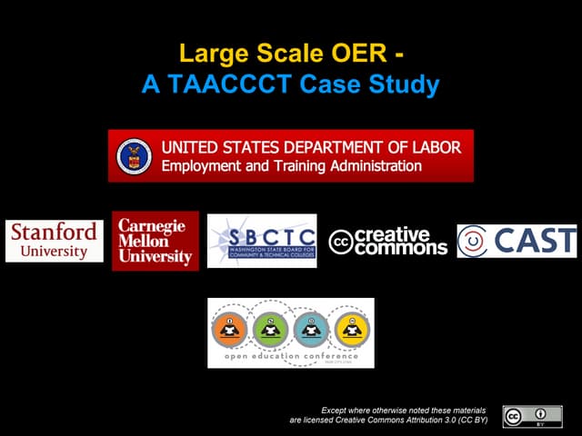 Large Scale OER - A TAACCCT Case Study
