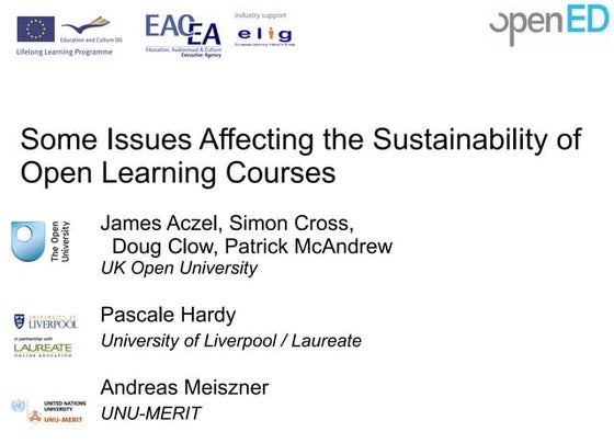 Some Issues Affecting the Sustainability of Open Learning Courses 