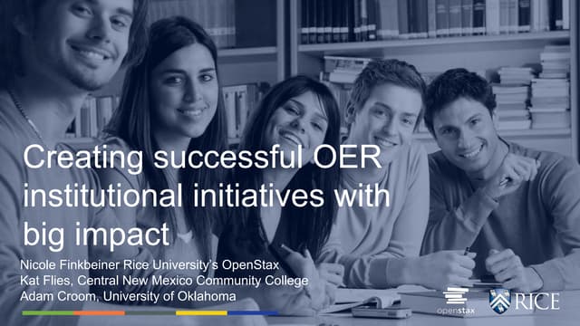 Creating Successful OER Institutional Initiatives