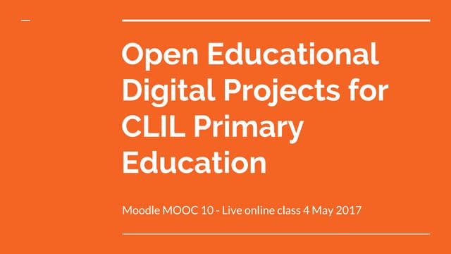 Open educational digital projects for clil primary education