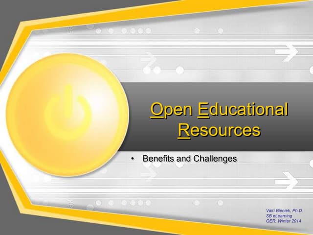 Benefits and Challenges of OER