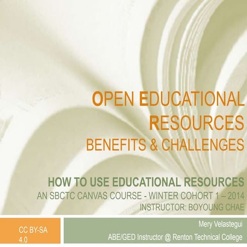 Open Educational Resources (OER): Benefits and Challenges | PPTX