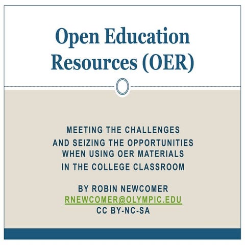 Benefits and challenges of open educational resources | PPTX