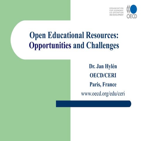 OER: Opportunities and Challenges