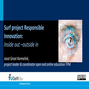 Open education TU Delft in the field of Responsible Innovation