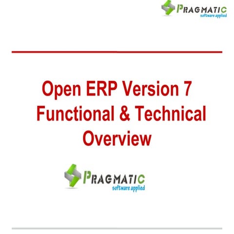 Open ERP Version 7 Functional & Technical Overview