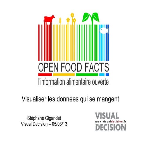 Présentation Open Food Facts à Visual Decision | ODP