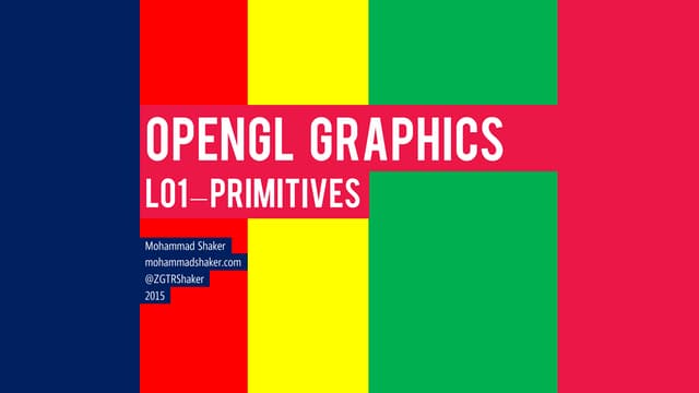 OpenGL L01-Primitives