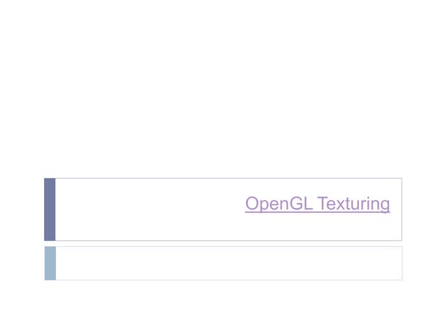 Opengl texturing