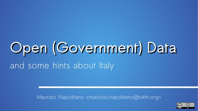 Open (Government) Data - some hints about Italy